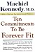 Ten Commitments to Be Forever Fit