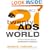 Twenty Ads That Shook the World: The Century's Most Groundbreaking Advertising and How It Changed Us All