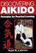Search : Discovering Aikido: Principles for Practical Learning