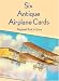 Book Six Antique Airplane Cards (Small-Format Card Books)