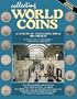 Collecting World Coins: More Than a Century of Circulating Issues : 1901-Present