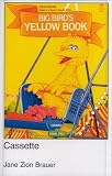Open Sesame: Big Bird's Yellow Book: Cassette