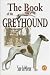 The Book of the Greyhound
