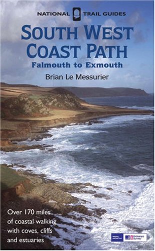 South West Coast Path: Falmouth to Exmouth (National Trail Guides)