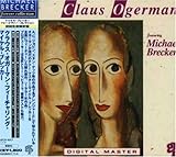 クラウス・オガーマン・フィーチャリング・マイケル・ブレッカー