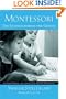 Montessori: The Science behind the Genius