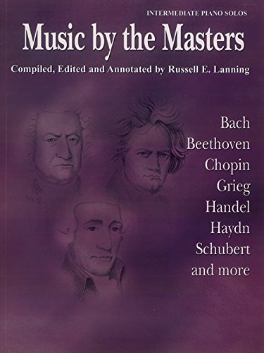 music by the masters bach beethoven chopin grieg handel haydn schubert and more
