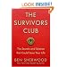 The Survivors Club: The Secrets and Science that Could Save Your Life