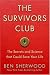 The Survivors Club: The Secrets and Science that Could Save Your Life