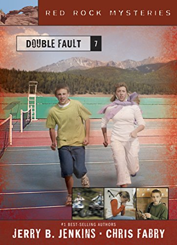 Double Fault: 7 (Red Rock Mysteries)
