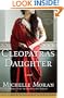 Cleopatra's Daughter: A Novel