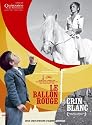Crin Blanc / le Ballon Rouge