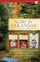 Alibis in Arkansas: Death on a Deadline/Drop Dead Diva/Down Home and Deadly(Sleuthing Sisters Mystery Omnibus) (Heartsong Presents Mysteries)