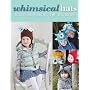 Whimsical Hats: Delightful and Amusing Hats to Kni&hellip by Lynne Rowe