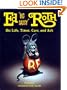 Ed "Big Daddy" Roth: His Life, Times, Cars, and Art