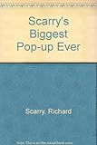 Richard Scarry's biggest pop-up book ever!