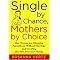 I Do, I Don't: An Alternatives to Marriage Book List
