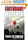 Earthquake Weather: A Novel