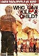 Who Can Kill a Child [DVD] [Region 1] [US Import] [NTSC]