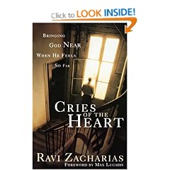 Cries of the Heart: Bringing God near When He Feels So Far