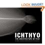 Ichthyo: The Architecture of Fish
