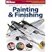 Modeler's Guide to Realistic Painting & Finishing (FineScale Modeler Books)