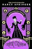The Case of the Cryptic Crinoline: An Enola Holmes Mystery