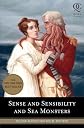 Sense and Sensibility and Sea Monsters (Quirk Classics)