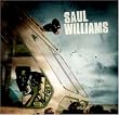 SAUL WILLIAMS