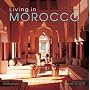 Living in Morocco (Living In...)