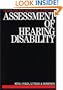 Assessment of Hearing Disability: Guidelines for Medicolegal Practice