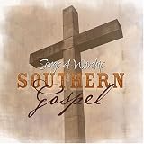 Songs 4 Worship: Southern Gospel