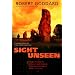 Sight Unseen