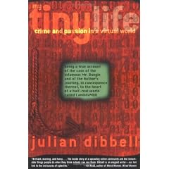 My Tiny Life: Crime and Passion in the Virtual World