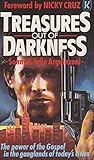 Treasures out of darkness