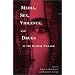 Media, Sex, Violence, and Drugs in the Global Village