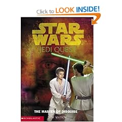 The Master of Disguise: 4 ("Star Wars" Jedi Quest)