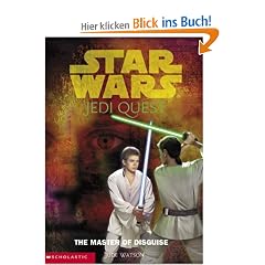 Star Wars: Jedi Quest #04: The Master of Disguise