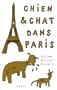 Chien et chat dans Paris