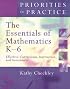 The Essentials of Mathematics K-6: Effective Curriculum, Instruction, and Assessment (Priorities in Practice)