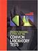 Understanding and Evaluating Common Laboratory Tests (Understanding & Evaluating Common Laboratory Tests)