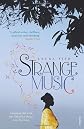 Strange Music: engaging imaginatively with the family of Elizabeth Barrett Browning from a Creole and Black Woman's perspective.: An article from: Victorian Poetry