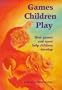 Games Children Play