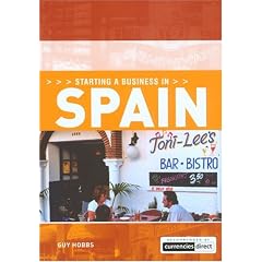 Starting a Business in Spain (Starting a Business - Vacation Work Pub)