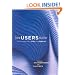 How Users Matter: The Co-Construction of Users and Technology (Inside Technology Series)