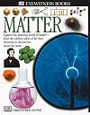 Eyewitness Science: Matter