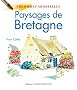Mes premi�res aquarelles: Paysages de Bretagne