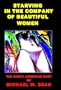 Starving in the Company of Beautiful Women