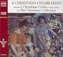 A Christmas Celebration: Including "A Christmas Carol" by Charles Dickens (Collections)