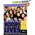 Changing Bodies, Changing Lives: Expanded Third Edition: A Book for Teens on Sex and Relationships by  Ruth Bell